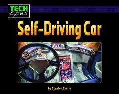 Self-Driving Car di Stephen Currie edito da Norwood House Press