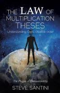 The Law of Multiplication Theses di Steve Santini edito da XULON PR
