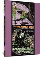 The Planetoid and Other Stories di Al Feldstein edito da FANTAGRAPHICS BOOKS