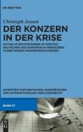 Der Konzern in der Krise di Christoph Jensen edito da Gruyter, Walter de GmbH