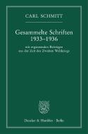 Gesammelte Schriften 1933-1936. di Carl Schmitt edito da Duncker & Humblot GmbH