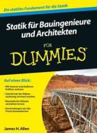 Statik Fur Bauingenieure Und Architekten Fur Dummies di James H. Allen edito da Wiley-vch Verlag Gmbh