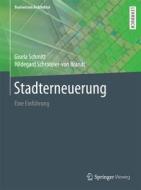 Stadterneuerung di Gisela Schmitt, Hildegard Schröteler-von Brandt edito da Vieweg+Teubner Verlag