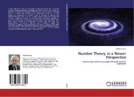 Number Theory in a Newer Perspective di Vishnu Gurtu edito da LAP Lambert Academic Publishing