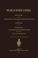 Wilhelm Weber's Werke di Heinrich Weber, Wilhelm Weber edito da Springer Berlin Heidelberg