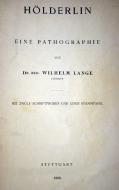 Hölderlin Eine Pathographie di Wilhelm Lange edito da Books on Demand
