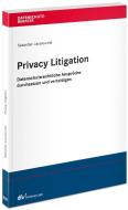 Privacy Litigation di Sebastian Laoutoumai edito da Recht Und Wirtschaft GmbH