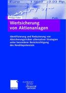 Wertsicherung von Aktienanlagen di Philipp Faber edito da Gabler, Betriebswirt.-Vlg