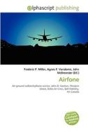 Airfone di #Miller,  Frederic P. Vandome,  Agnes F. Mcbrewster,  John edito da Vdm Publishing House
