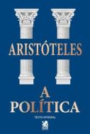 A Política di Aristóteles edito da LIGHTNING SOURCE INC