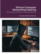 Ebook Hacking of Computer Networks di Dr. Hidaia Mahmood Alassouli edito da Dr. Hidaia Mahmood Alassouli