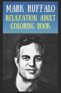 Relaxation Adult Coloring Book di Oliver Willie Oliver edito da Independently Published