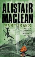 Partisans di Alistair MacLean edito da HarperCollins Publishers