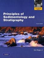 Principles of Sedimentology and Stratigraphy di Sam Boggs edito da Pearson/Education