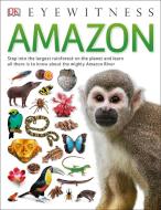 Amazon di DK edito da Dorling Kindersley Ltd