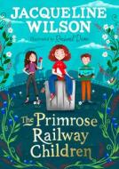 The Primrose Railway Children di Jacqueline Wilson edito da Penguin Random House Children's UK
