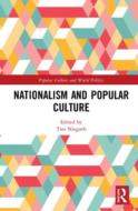 Nationalism And Popular Culture edito da Taylor & Francis Ltd