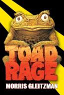 Toad Rage di Morris Gleitzman edito da RANDOM HOUSE