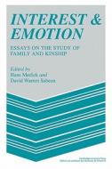 Interest and Emotion di David Warren Sabean edito da Cambridge University Press