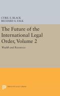 The Future of the International Legal Order, Volume 2 di Cyril E. Black, Richard A. Falk edito da Princeton University Press