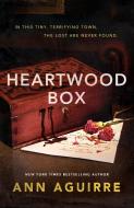 Heartwood Box di Ann Aguirre edito da TOR BOOKS