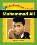 Muhammad Ali di Stephen Feinstein edito da Enslow Elementary
