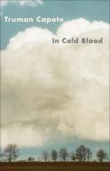 In Cold Blood: A True Account of a Multiple Murder and Its Consequences di Truman Capote edito da Turtleback Books