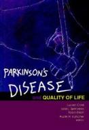 Parkinson's Disease And Quality Of Life edito da Taylor & Francis Inc