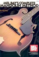 Complete Mandolin Method di Mel Bay edito da Mel Bay Music