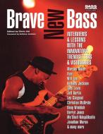 Brave New Bass di Chris Jisi edito da Rowman & Littlefield