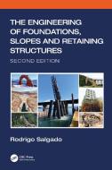 The Engineering Of Foundations, 2nd Edition di Rodrigo Salgado edito da Taylor & Francis Ltd