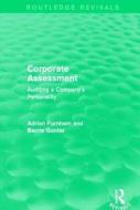 Corporate Assessment di Adrian F. Furnham, Barrie Gunter edito da Taylor & Francis Ltd