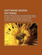 Software design patterns di Source Wikipedia edito da Books LLC, Reference Series