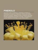 Pinerolo: Architetture Di Pinerolo, Fraz di Fonte Wikipedia edito da Books LLC, Wiki Series