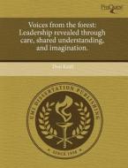 Voices From The Forest di Don Kraft edito da Proquest, Umi Dissertation Publishing