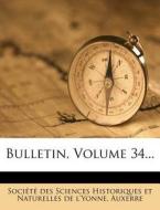 Bulletin, Volume 34... edito da Nabu Press