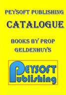 Peysoft Publishing Catalogue di Preller Geldenhuys edito da Lulu.com