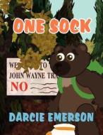 One Sock di Darcie Emerson edito da America Star Books