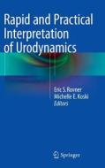 Rapid and Practical Interpretation of Urodynamics edito da Springer-Verlag GmbH