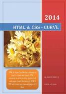 HTML & CSS - Curve: Learn HTML & CSS in 3 Days di MR Santosh C. J edito da Createspace