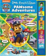 Paw Patrol Look Find & Listen Sound Book di PI Kids edito da Phoenix International, Inc