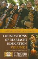 Foundations of Mariachi Education edito da Rowman & Littlefield