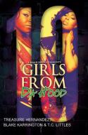 Girls From Da Hood 10 di Treasure Hernandez, Blake Karrington, T.C. Littles edito da Kensington Publishing