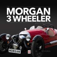 The Morgan 3 Wheeler di Peter Dron edito da Veloce Publishing Ltd