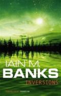 Inversions di Iain M. Banks edito da Little, Brown Book Group