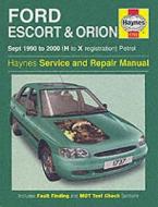 Haynes Publishing: Ford Escort & Orion Petrol (Sept 90 - 00) di Haynes Publishing edito da Haynes Manuals Inc