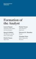 Formation Of The Analyst edito da London Society NLS