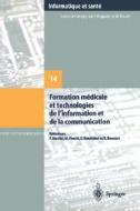 Formation Medicale Et Technologies De L\'information Et De La Communication edito da Springer Editions