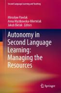 Autonomy in Second Language Learning: Managing the Resources edito da Springer-Verlag GmbH