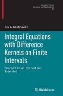 Integral Equations with Difference Kernels on Finite Intervals di Lev A. Sakhnovich edito da Springer International Publishing